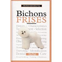 Bichon Frise - A New Owners Guide